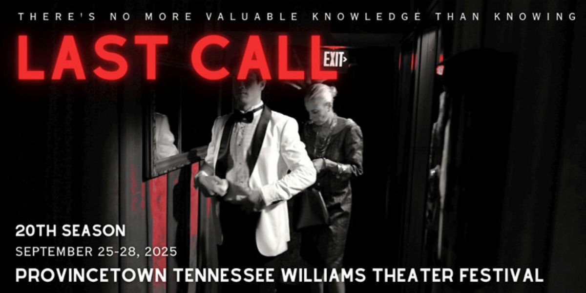 Provincetown Tennessee Williams Theater Festival Final Fall Event Set for September