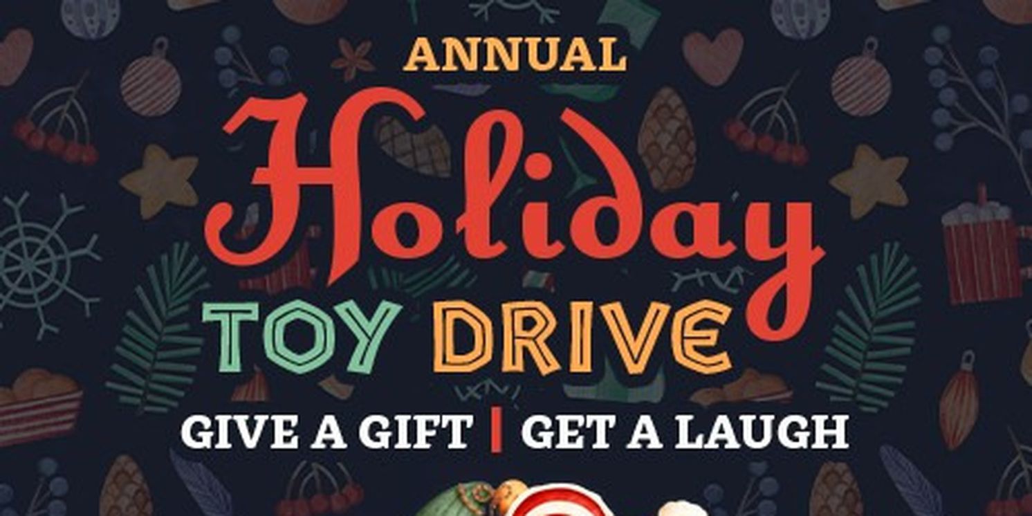 Comedy Works Launches Annual Holiday Toy Drive  Image