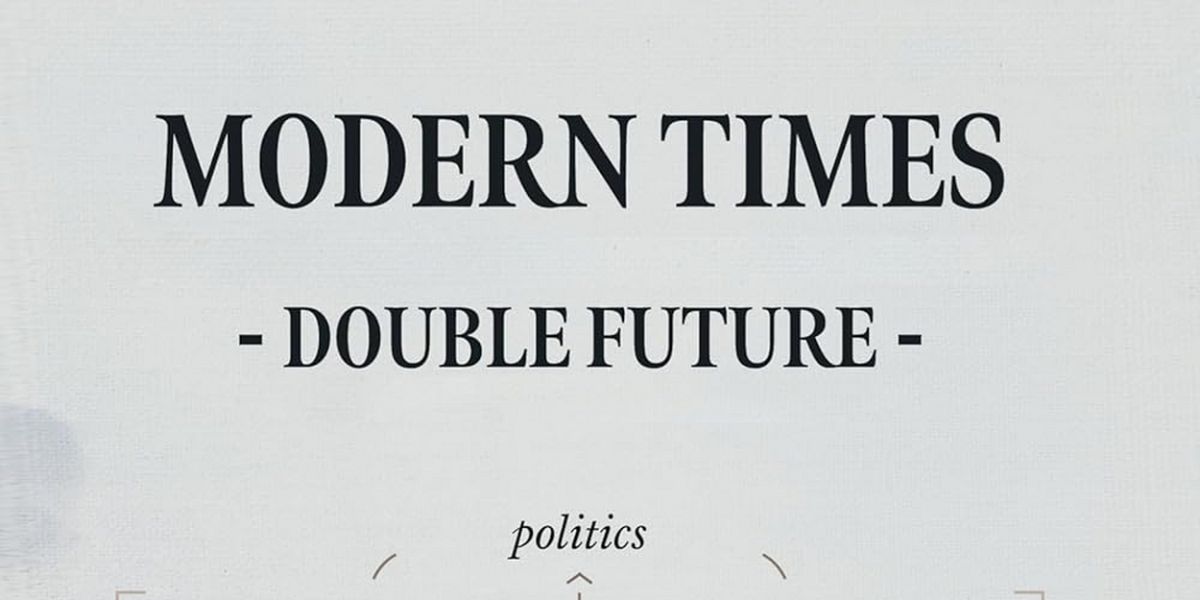Anton S. Sommer Releases New Political Thriller MODERN TIMES – DOUBLE FUTURE