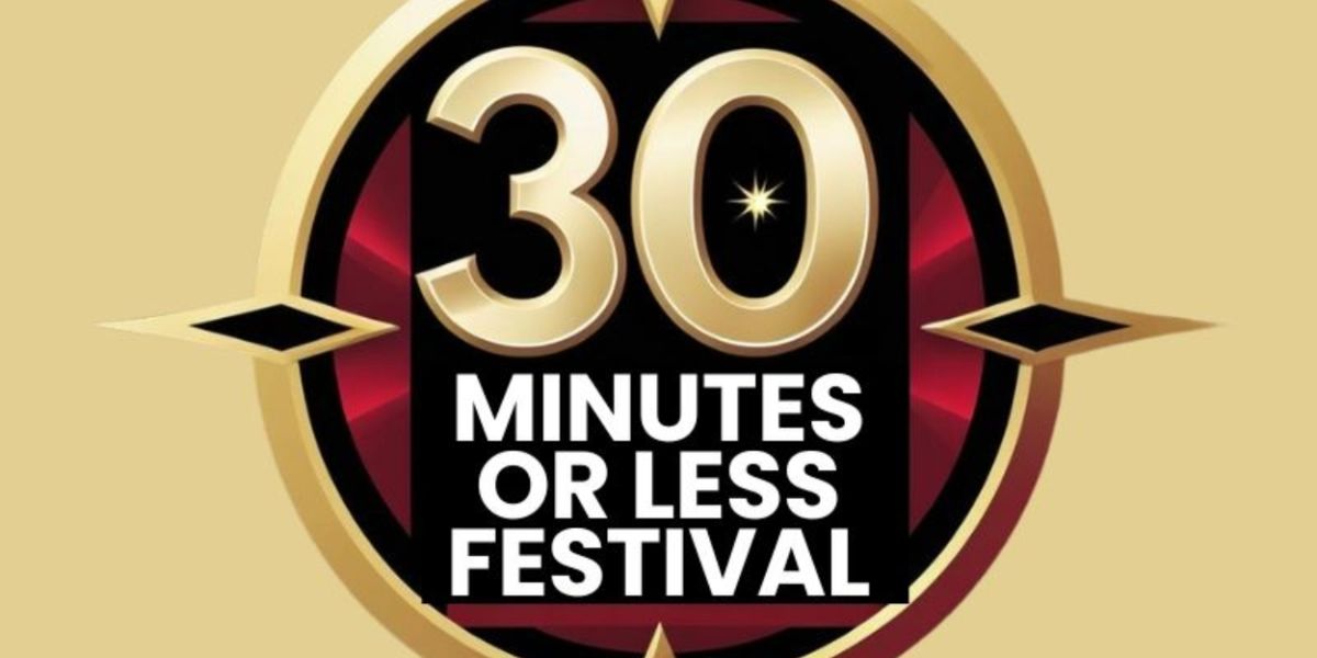 Applications Open for 2nd Annual 30 Minutes or Less Festival in Los Angeles
