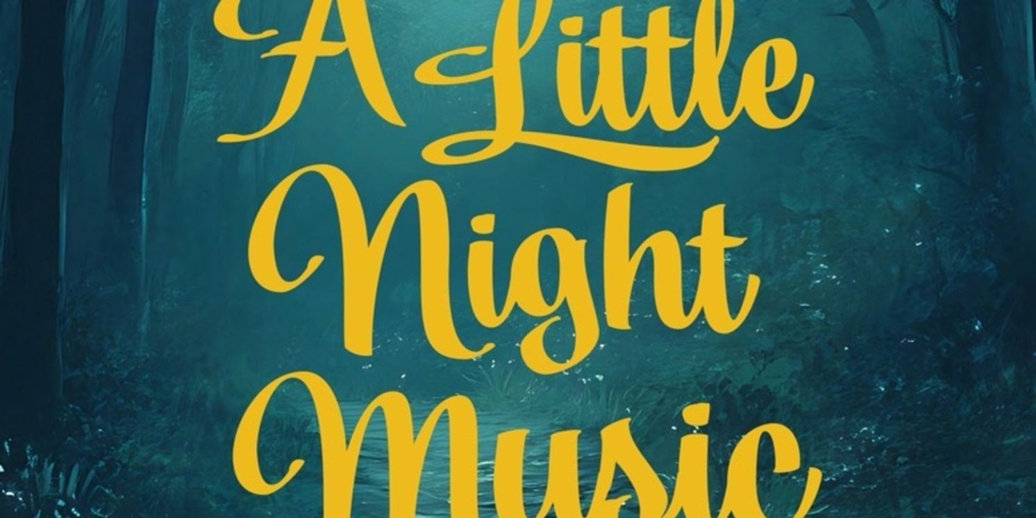 Arc Stages to Present Sondheim's A LITTLE NIGHT MUSIC This Spring  Image