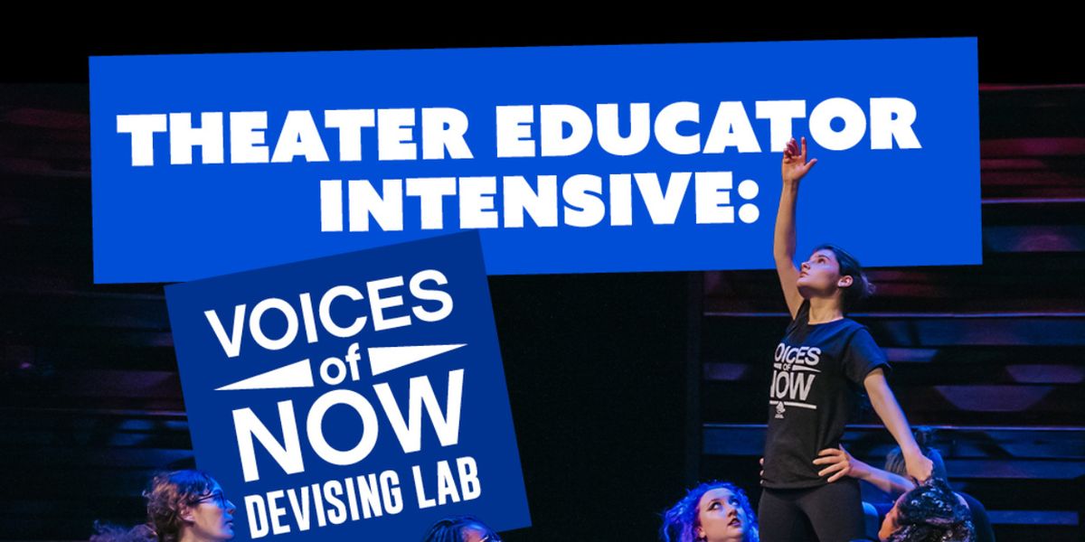 Arena Stage to Present Theater Educator Devising Lab Intensive
