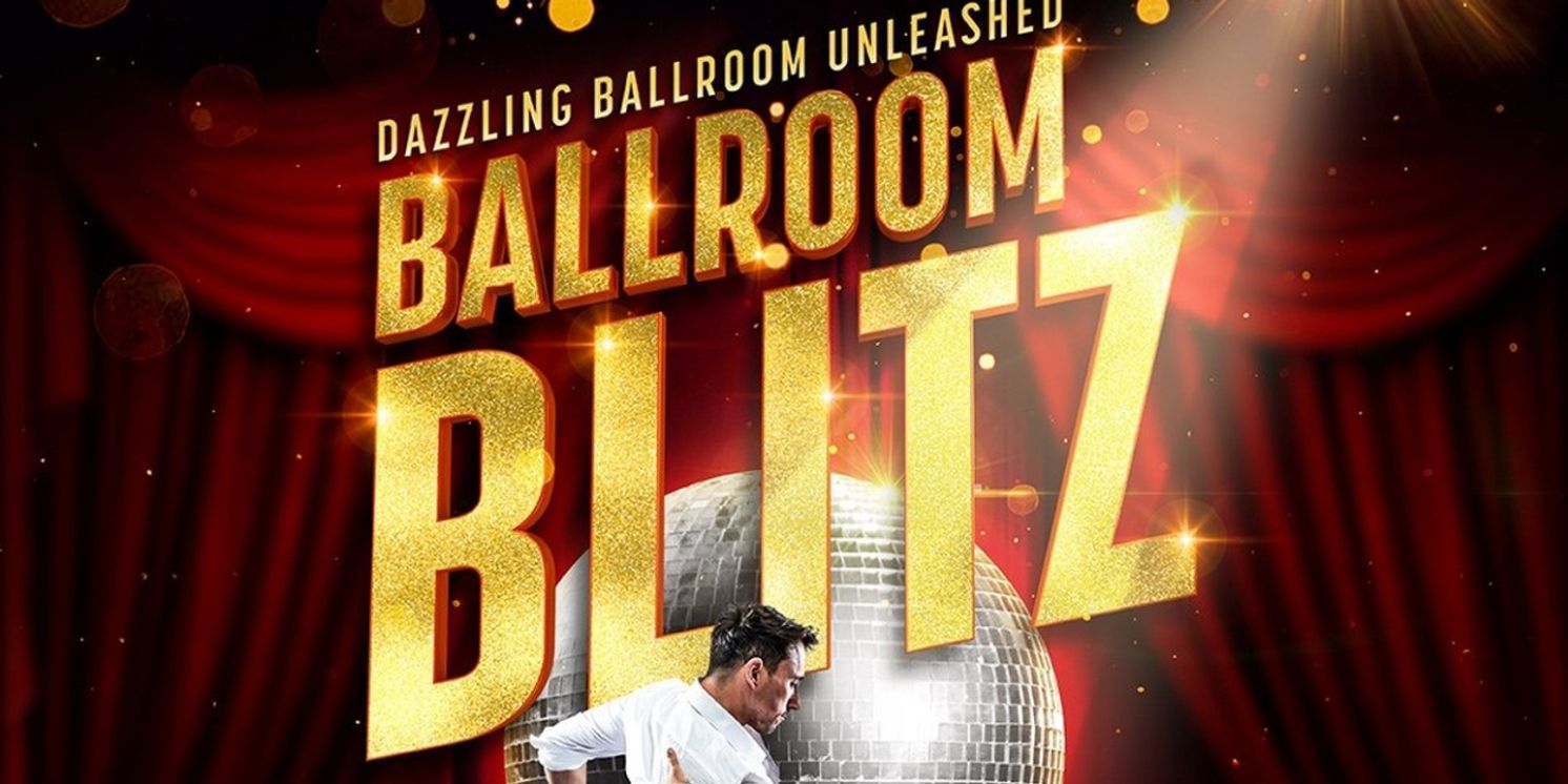 Aric Yegudkin Helms New Show BALLROOM BLITZ on Australian Tour  Image