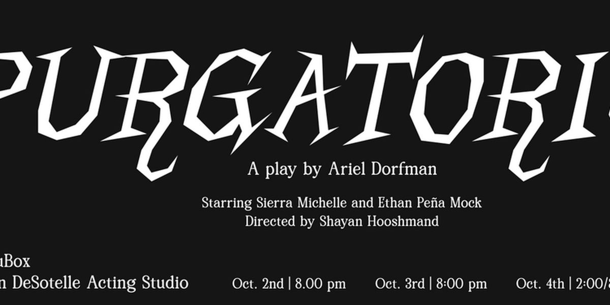 Ariel Dorfman's PURGATORIO Is Coming To The NuBox This Weekend