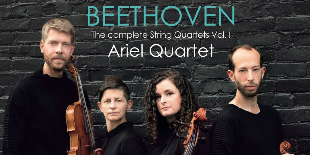 Ariel Quartet Embarks On Beethoven String Quartet Cycle; Three Albums Over Two Years