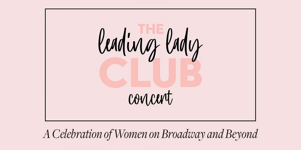 Arielle Jacobs And Tatianna Córdoba Join THE LEADING LADY CLUB At 54 Below