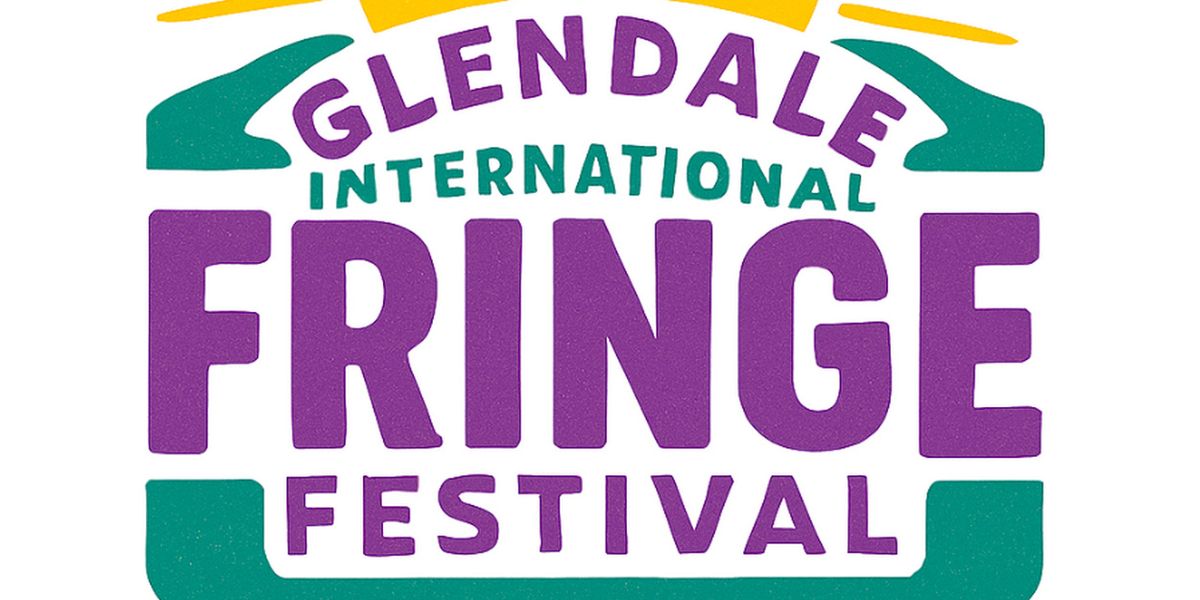 Arizona Theatre Matters Announces The Glendale International Fringe Festival