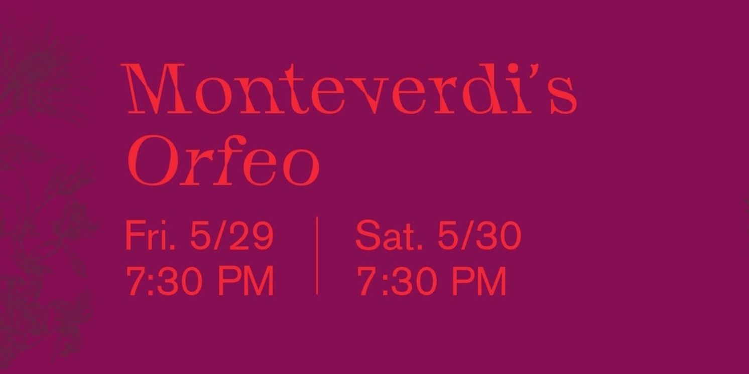 Ars Lyrica Houston Will Present Monteverdi's ORFEO  Image