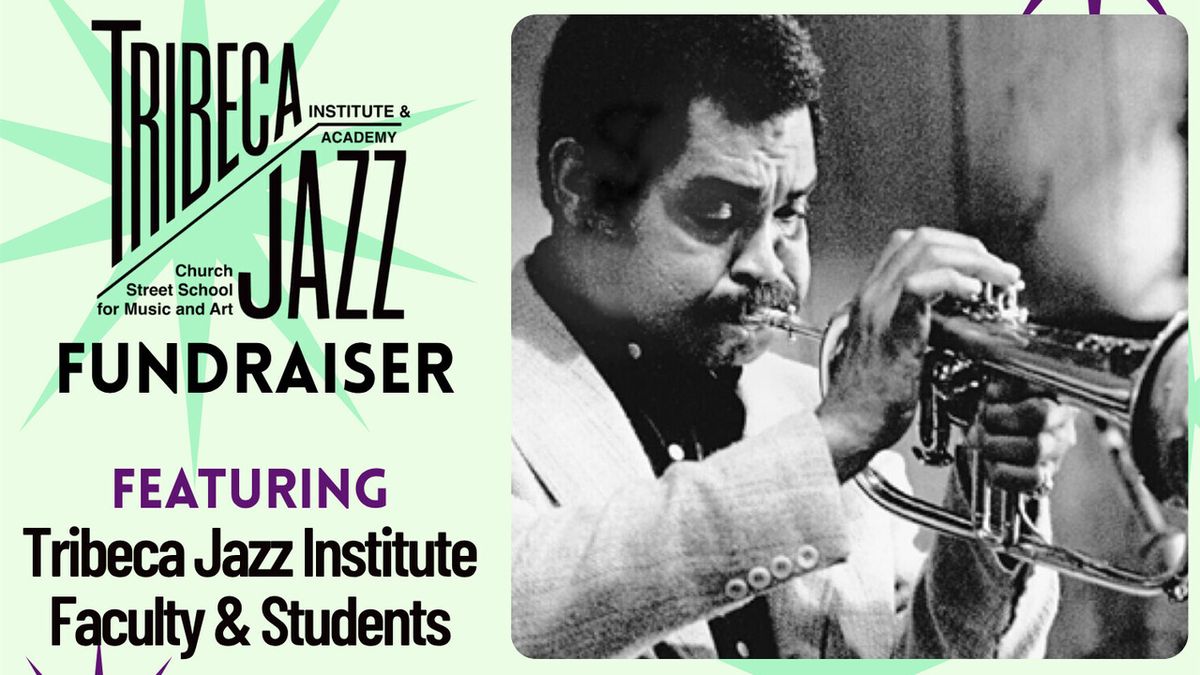 Art Farmer Legacy Concert to Benefit Tribeca Jazz Institute