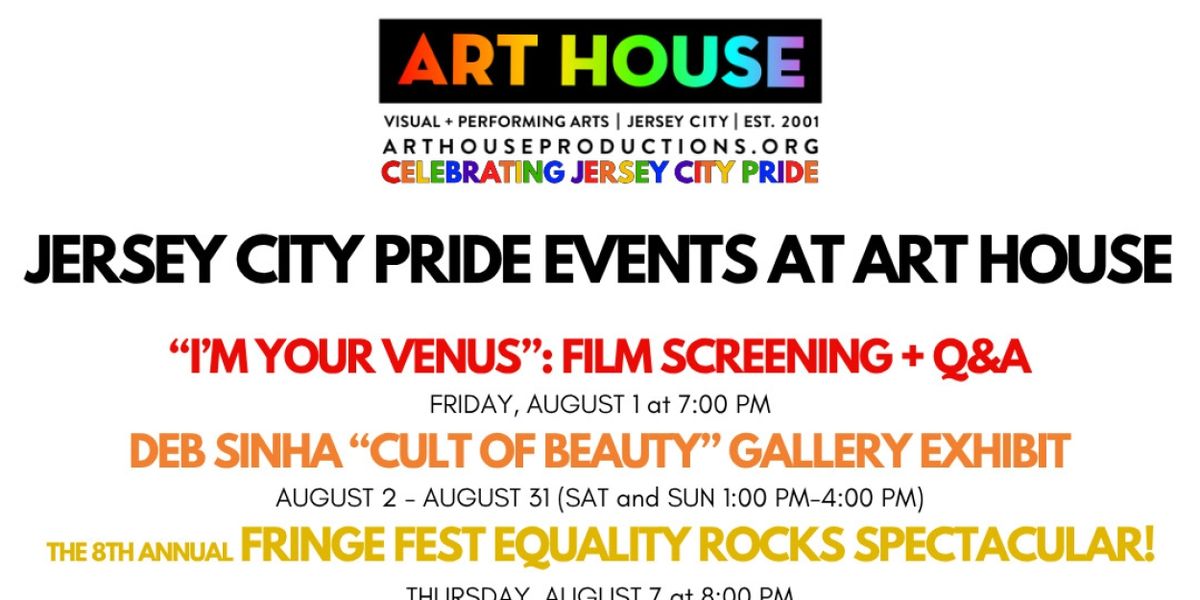 Art House Productions Announces Ten Events For Jersey City Pride Month