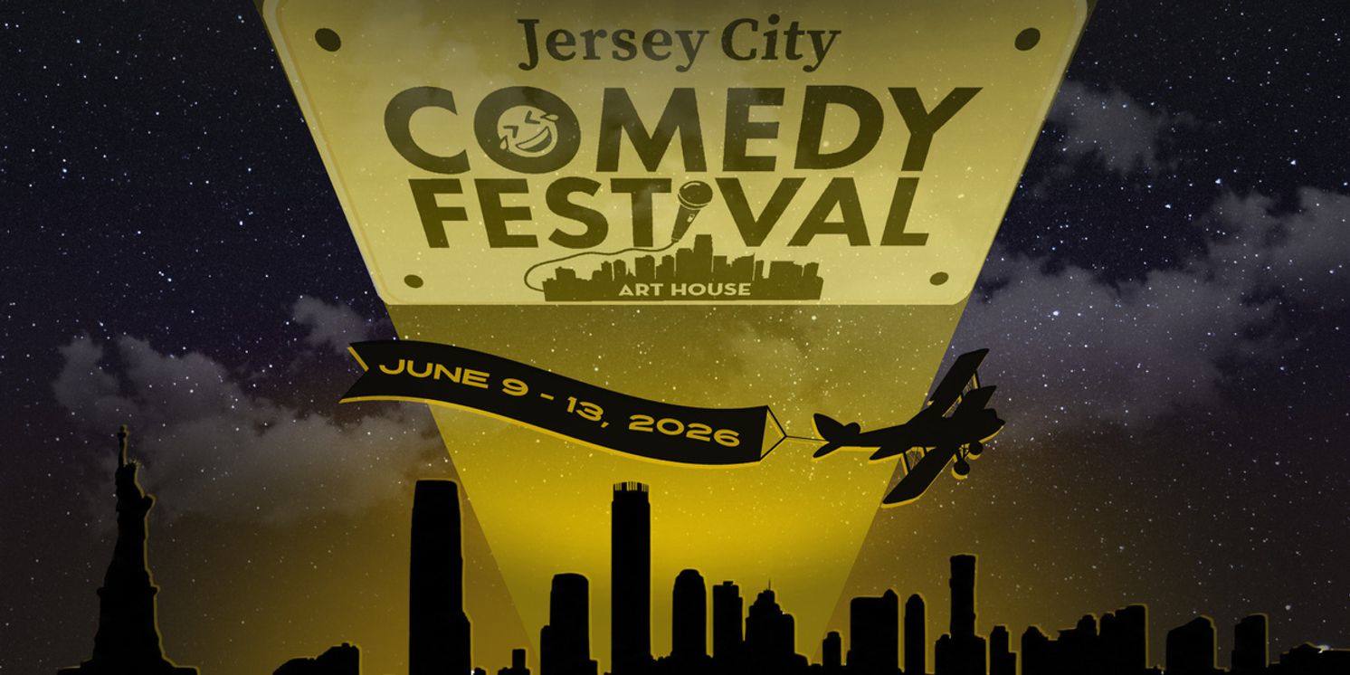 Art House Productions Opens Submissions For The 2026 Jersey City Comedy Festival Stand-Up Competition  Image