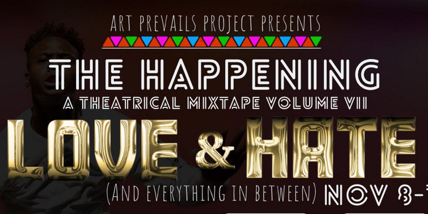 THE HAPPENING: A THEATRICAL MIXTAPE, VOLUME VII Comes to the Broward Center This November  Image