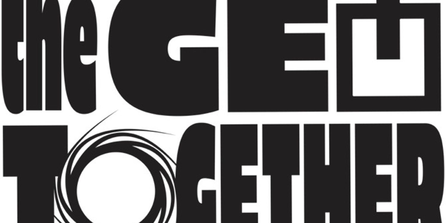 Katie Kohler, Taylor Casas, Alec Silver and More Set for THE GET TOGETHER FESTIVAL  Image
