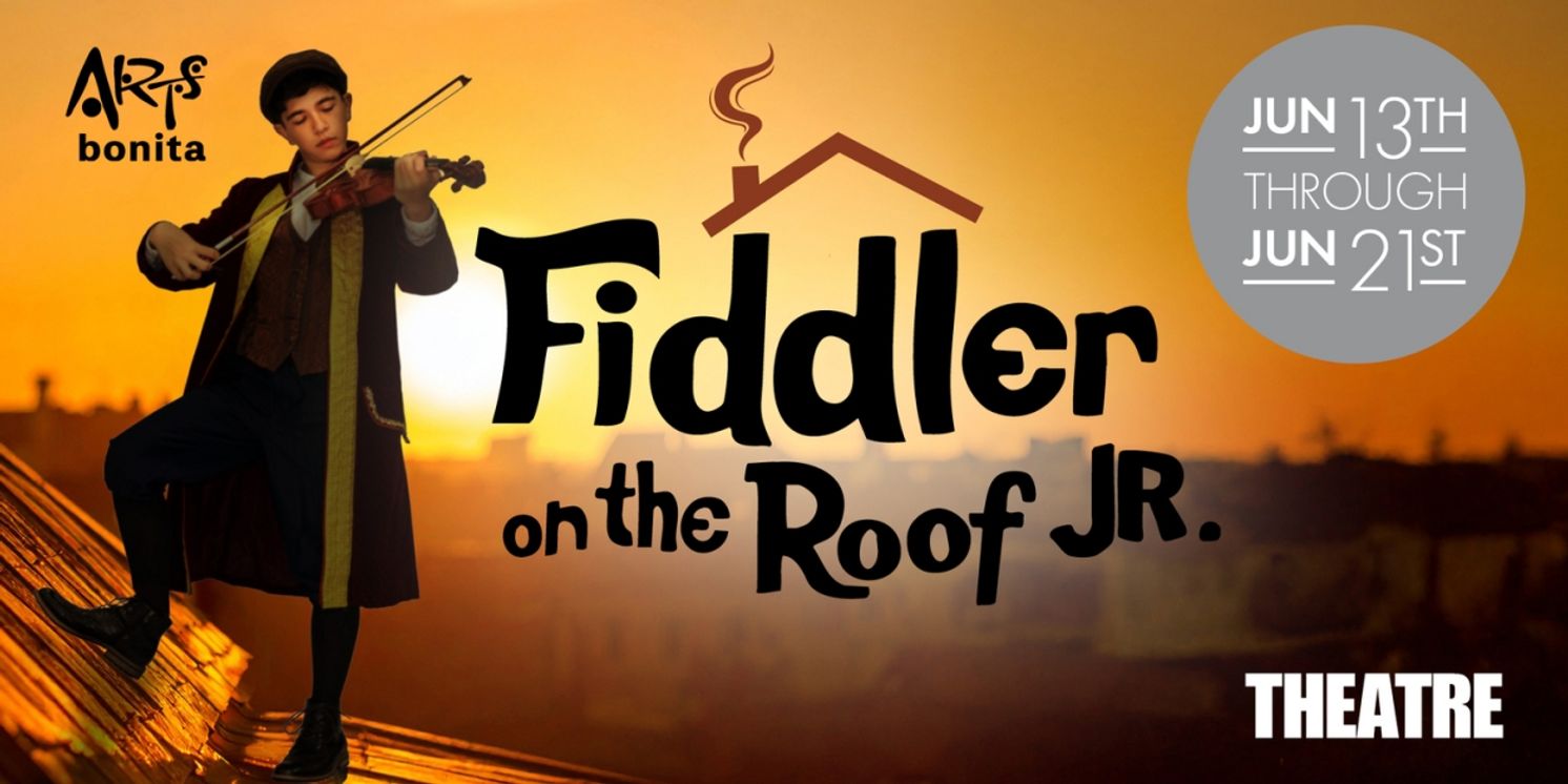 FIDDLER ON THE ROOF JR. is Coming to Arts Bonita Young Actors Theater  Image