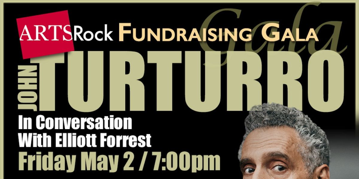 ArtsRock Gala With John Turturro Set For This Week