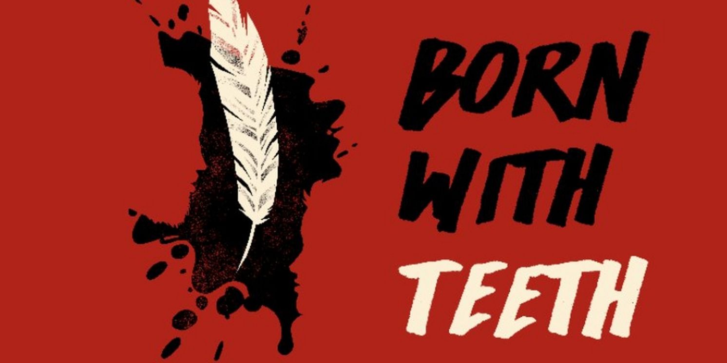 ArtsWest to Present BORN WITH TEETH by Liz Duffy Adams Beginning Next Month  Image