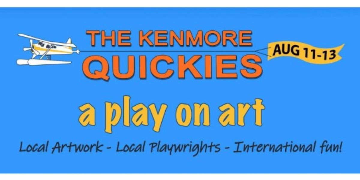 As If Theatre Company Announces THE 2023 KENMORE QUICKIES - A PLAY ON ART