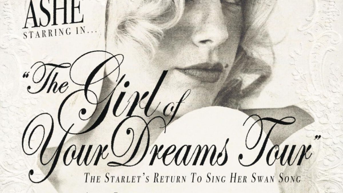 Ashe to Launch THE GIRL OF YOUR DREAMS TOUR February 2027