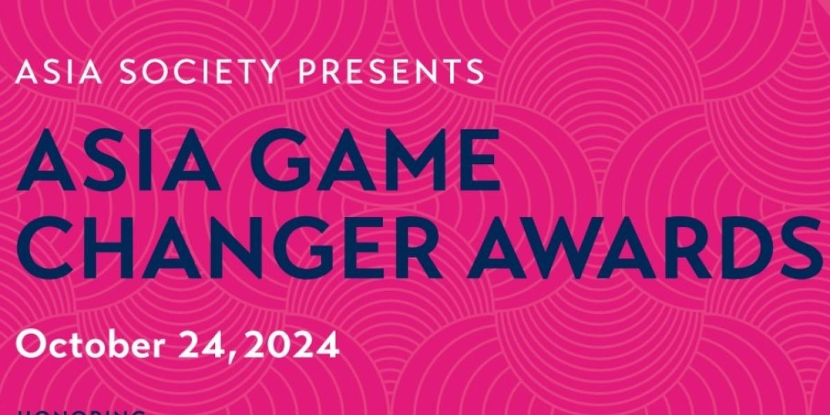 Asia Society To Host ASIA GAME CHANGER AWARDS This Month