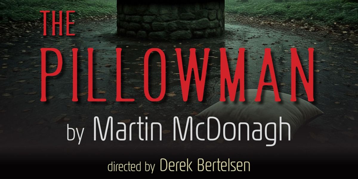 THE PILLOWMAN to be Presented at Astonrep Productions This Spring