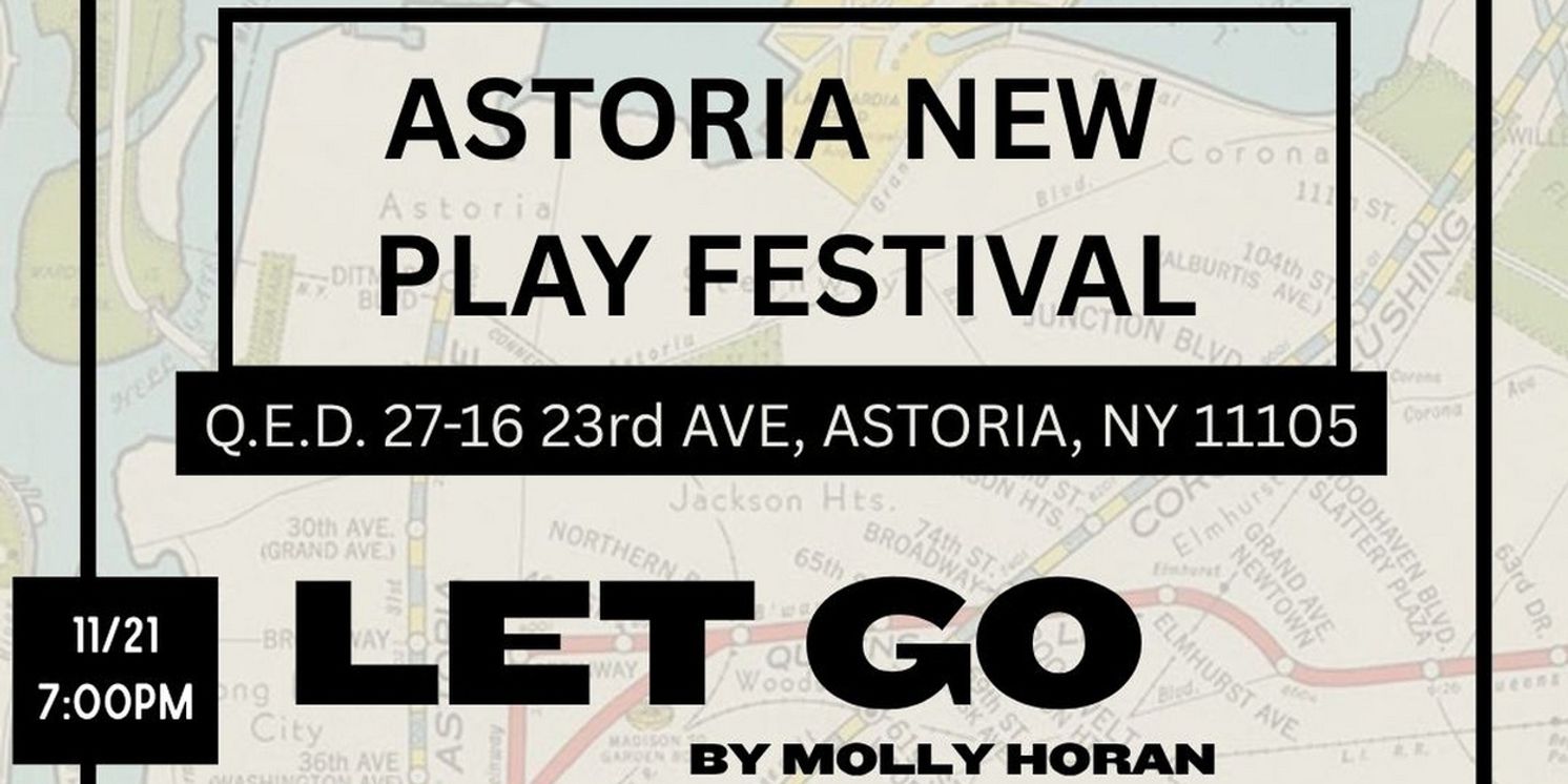 Astoria New Play Festival To Debut With Four Plays By Local Playwrights  Image