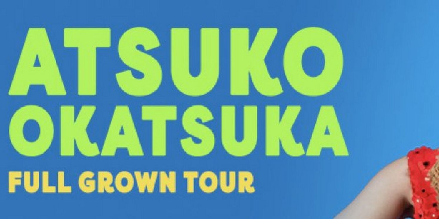 Atsuko Okatsuka Australian Tour 2024 Rescheduled  Image