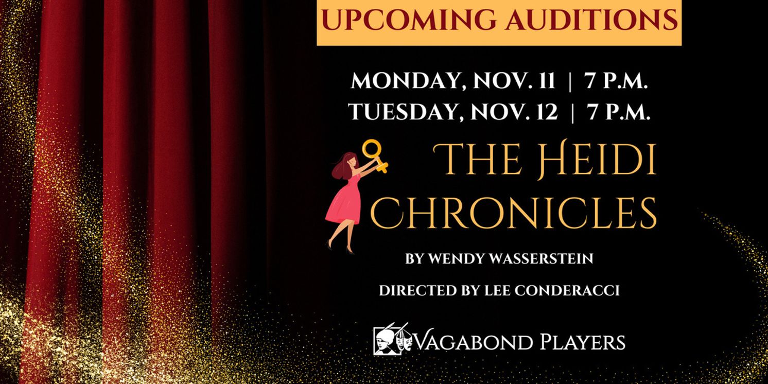 Vagabond Players to Hold Auditions For THE HEIDI CHRONICLES  Image