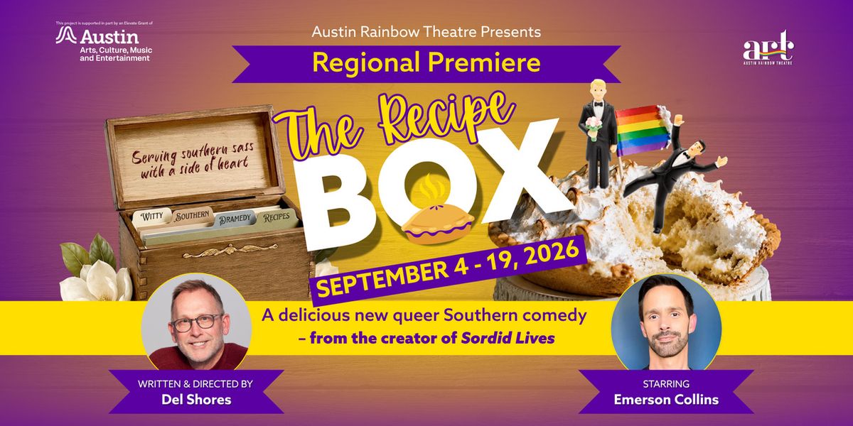 THE RECIPE BOX To Make Regional Premiere With Austin Rainbow Theatre