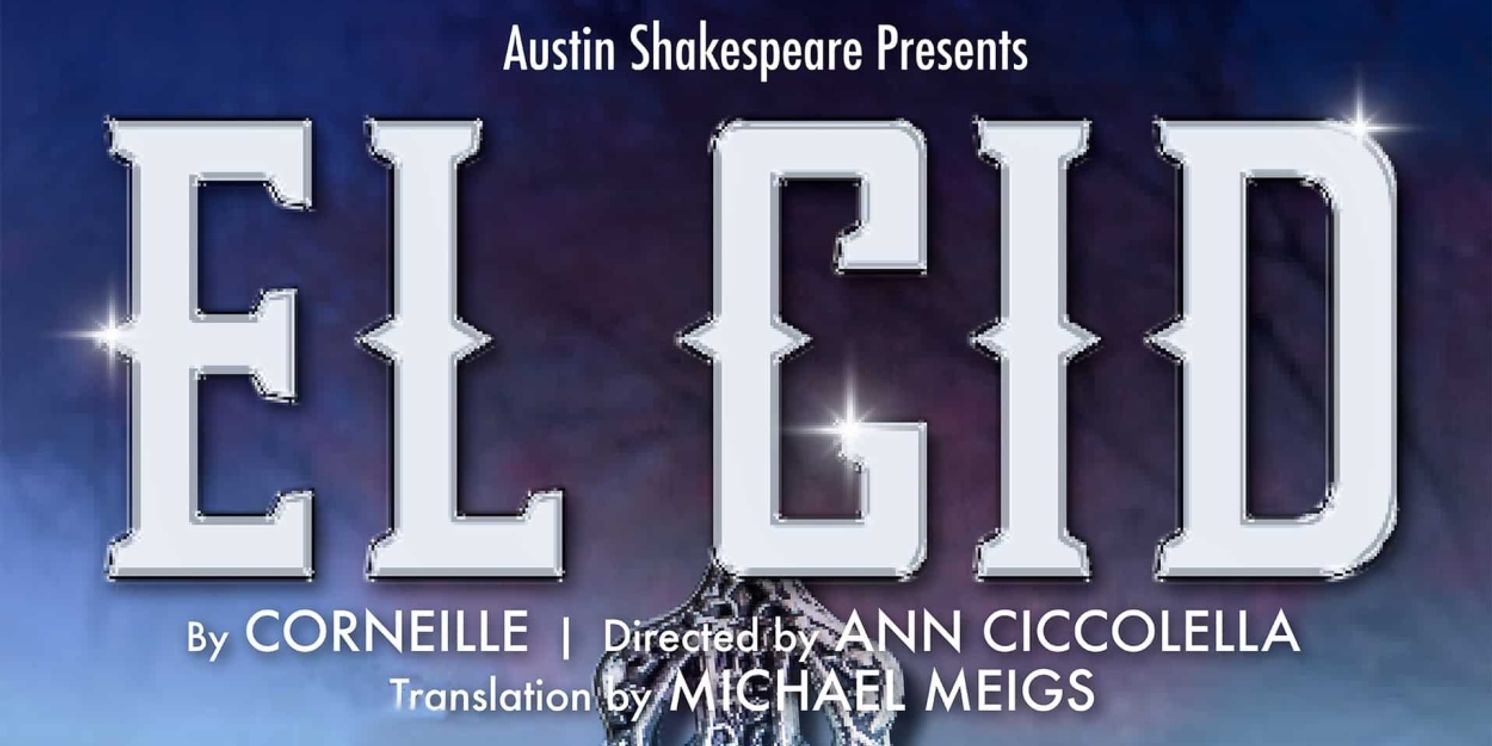 Austin Shakespeare to Present New Adaptation Of EL CID  Image