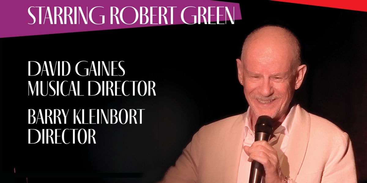 Robert Green to Present ISN'T IT ROMANTIC? At DON'T TELL MAMA