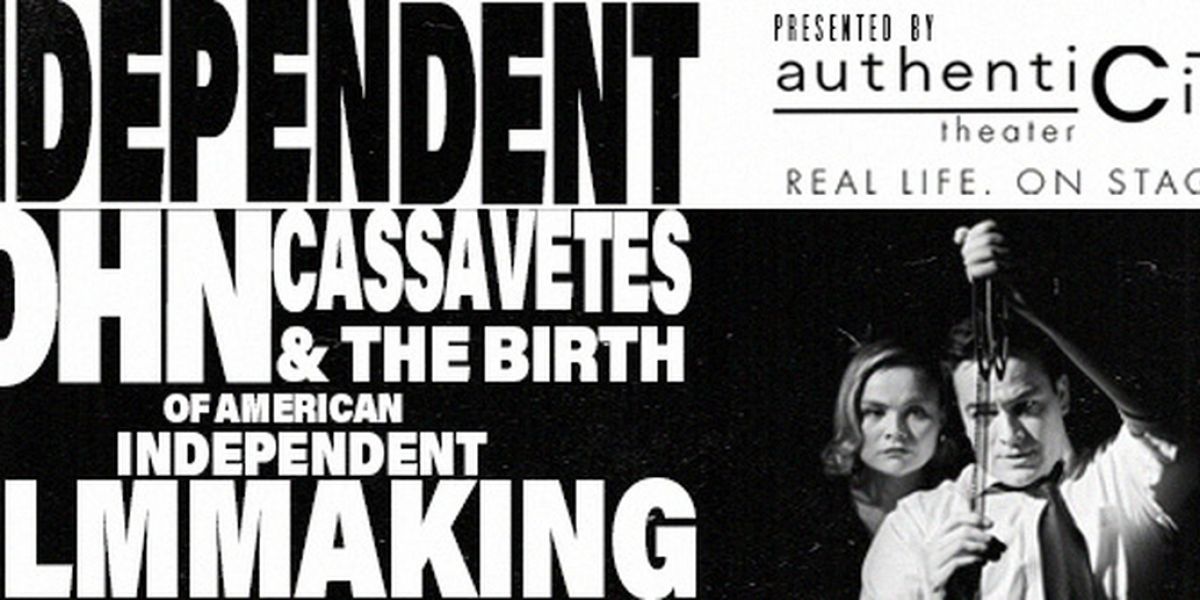 AuthentiCity Theater Stages Play About John Cassavetes
