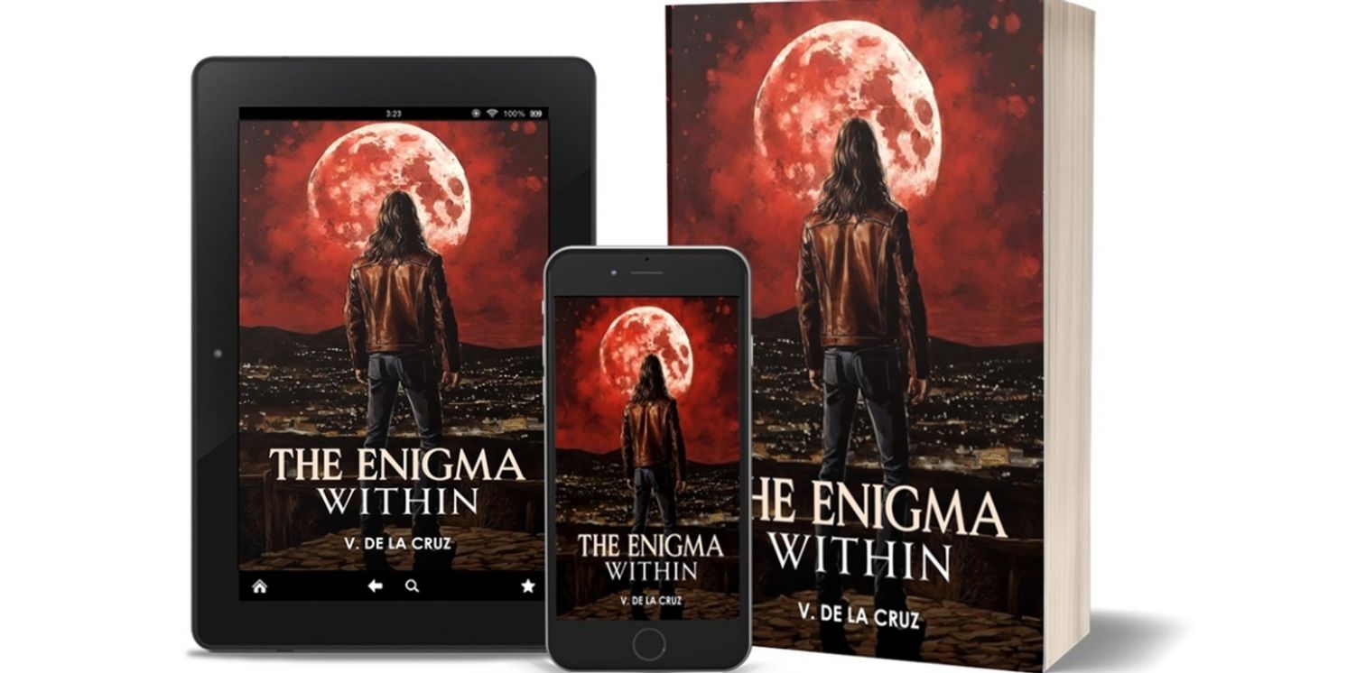Author V. De La Cruz Releases New Paranormal Thriller THE ENIGMA WITHIN  Image