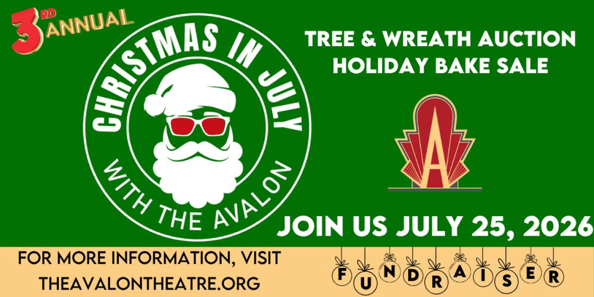 Avalon Theatre to Host 3rd Annual Christmas in July Fundraiser in Marysville