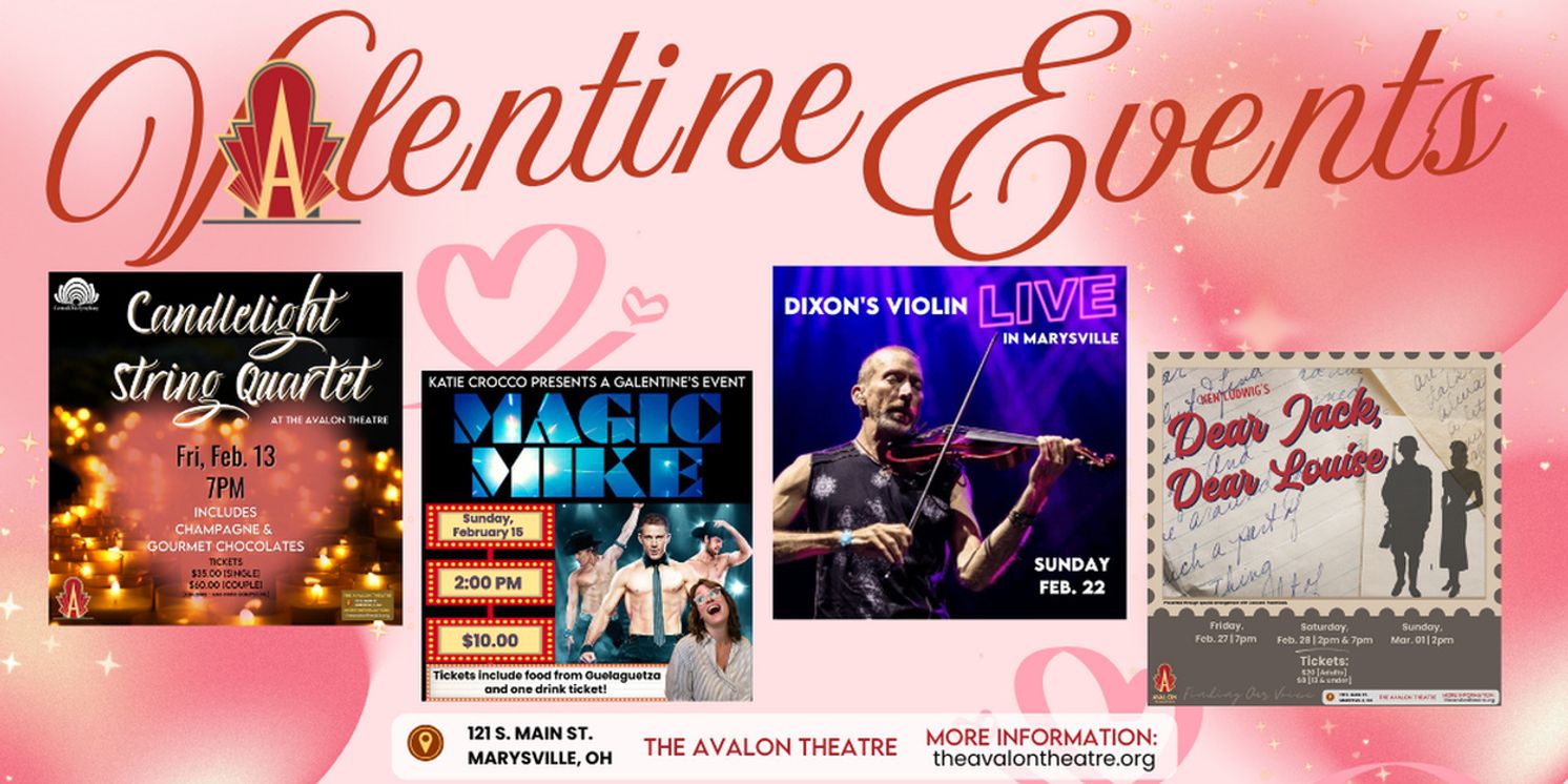 The Avalon Theatre Unveils February Valentine’s Events In Marysville  Image