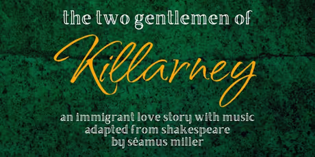 Avant Bard Opens THE TWO GENTLEMEN OF KILLARNEY: A Celebration of Immigration Photo