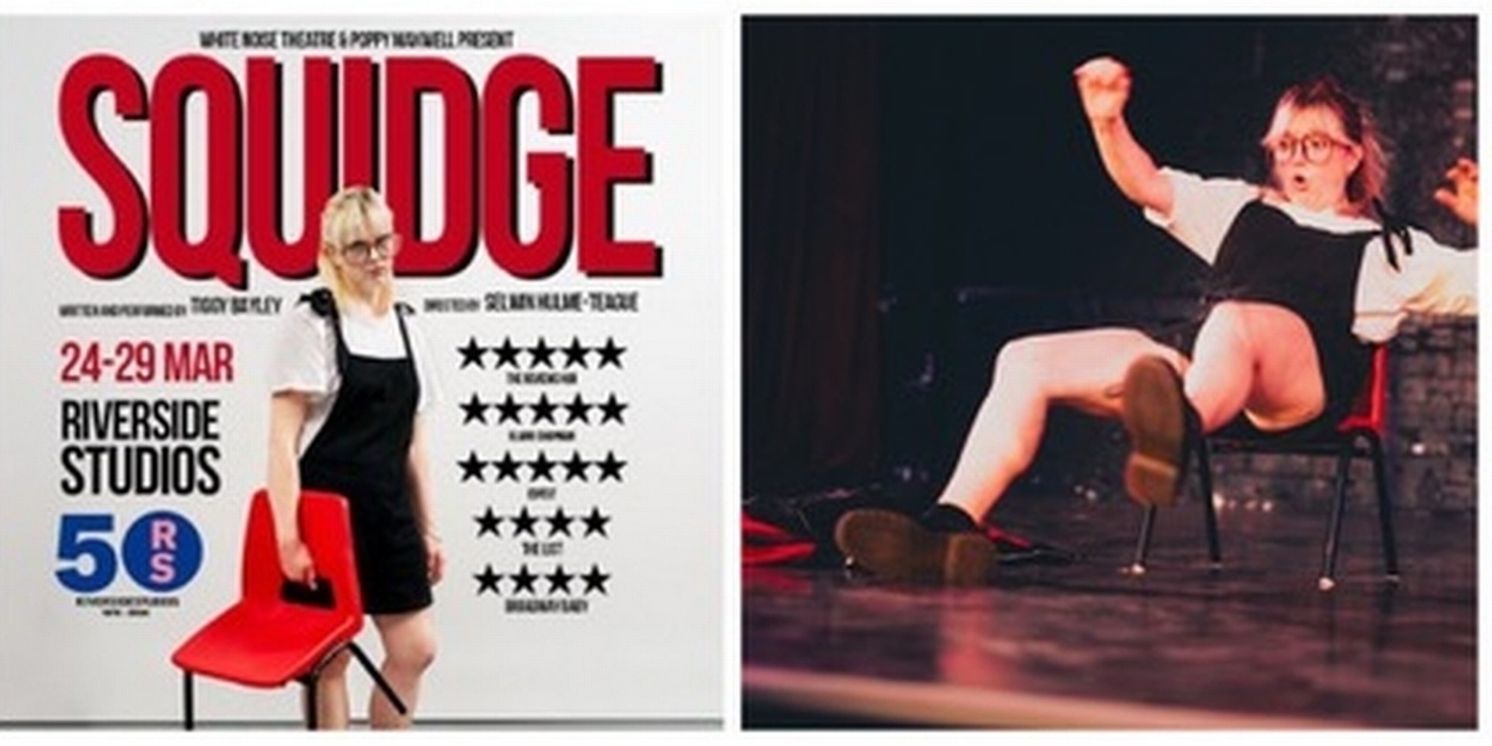 Tiggy Bayley To Star In SQUIDGE At Riverside Studios  Image