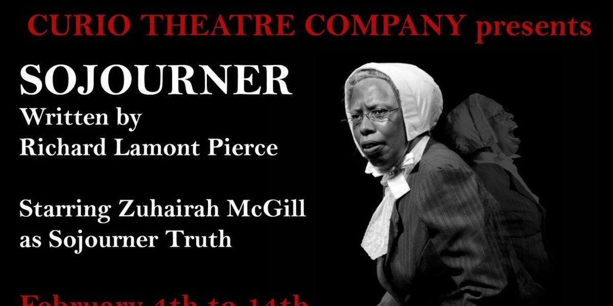 Curio Theatre Company To Present SOJOURNER Starring Zuhairah McGill