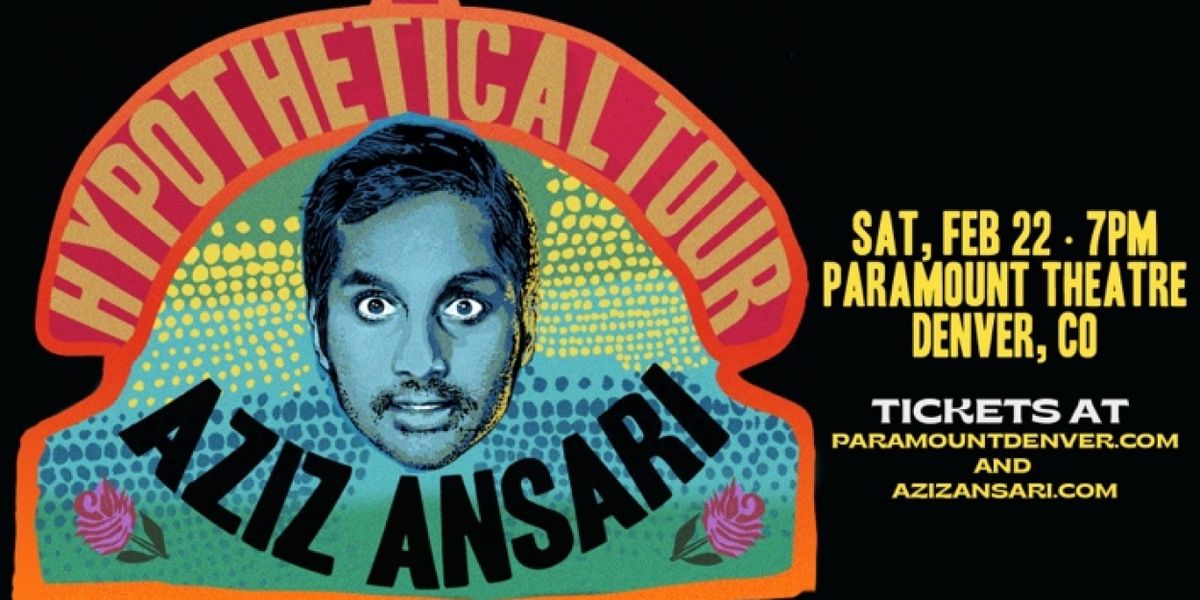 Aziz Ansari To Take The Stage At Paramount Theatre In February