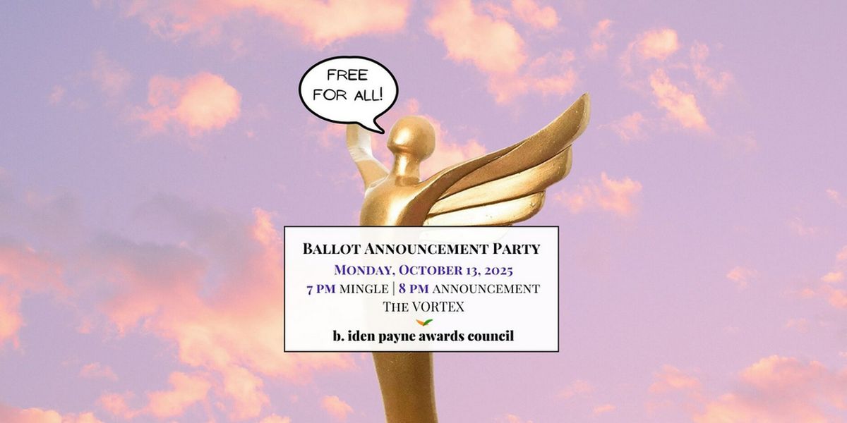 B. Iden Payne Awards Council To Announce Nominees For 51st Annual Awards