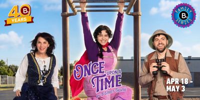 B Street Theatre to Present ONCE UPON A TIME…, Featuring Sacramento-Area Student-Written Photo