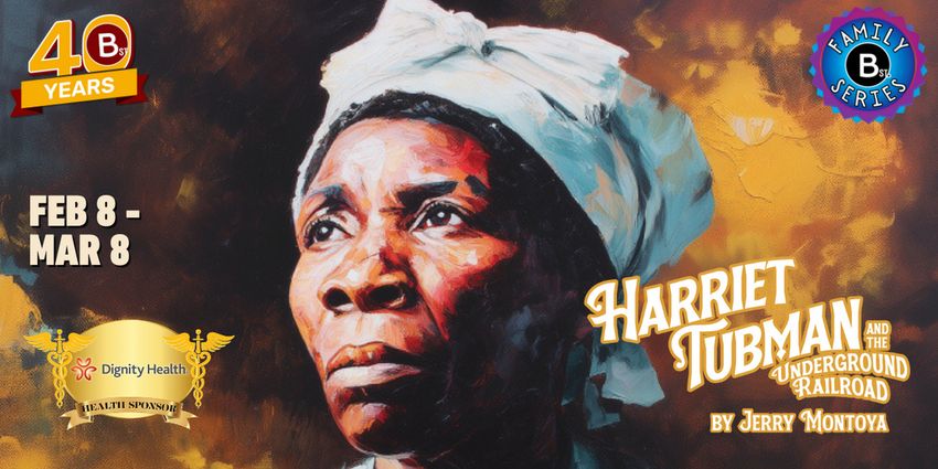 B Street Theatre to Stage HARRIET TUBMAN AND THE UNDERGROUND RAILROAD This February Photo