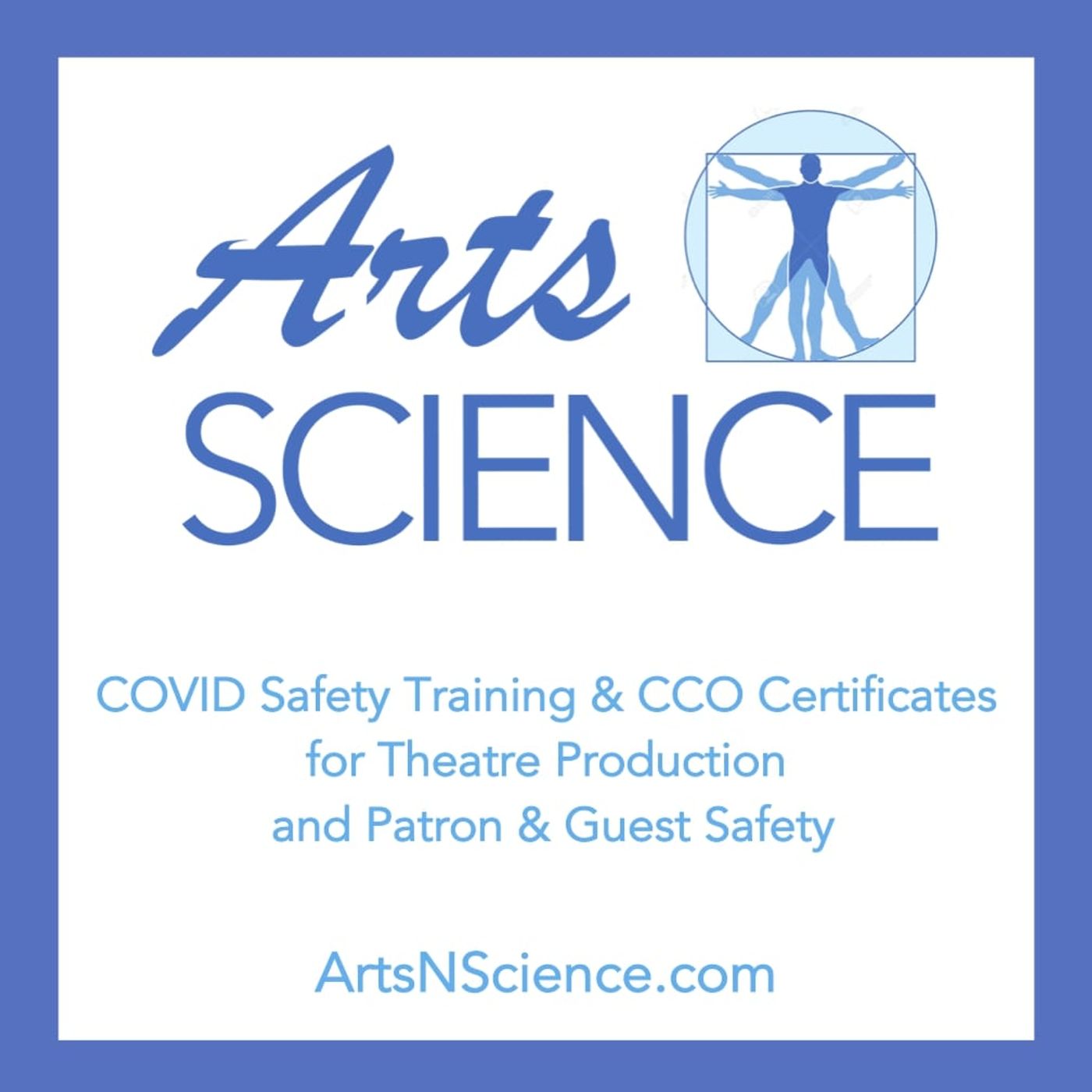 Arts & Science to Present Theatre Production Course, COVID Safety Training & More  Image
