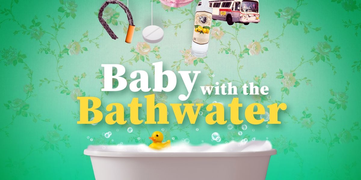 BABY WITH THE BATHWATER to Open at Spotlighters Theatre
