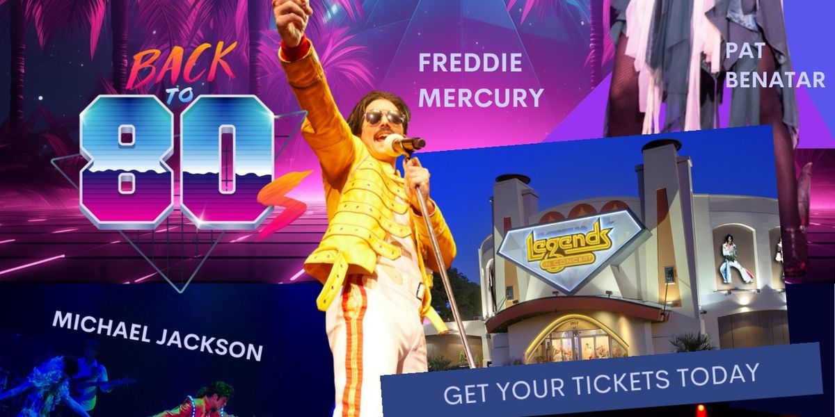 Legends in Concert to Present BACK TO THE 80S in Myrtle Beach