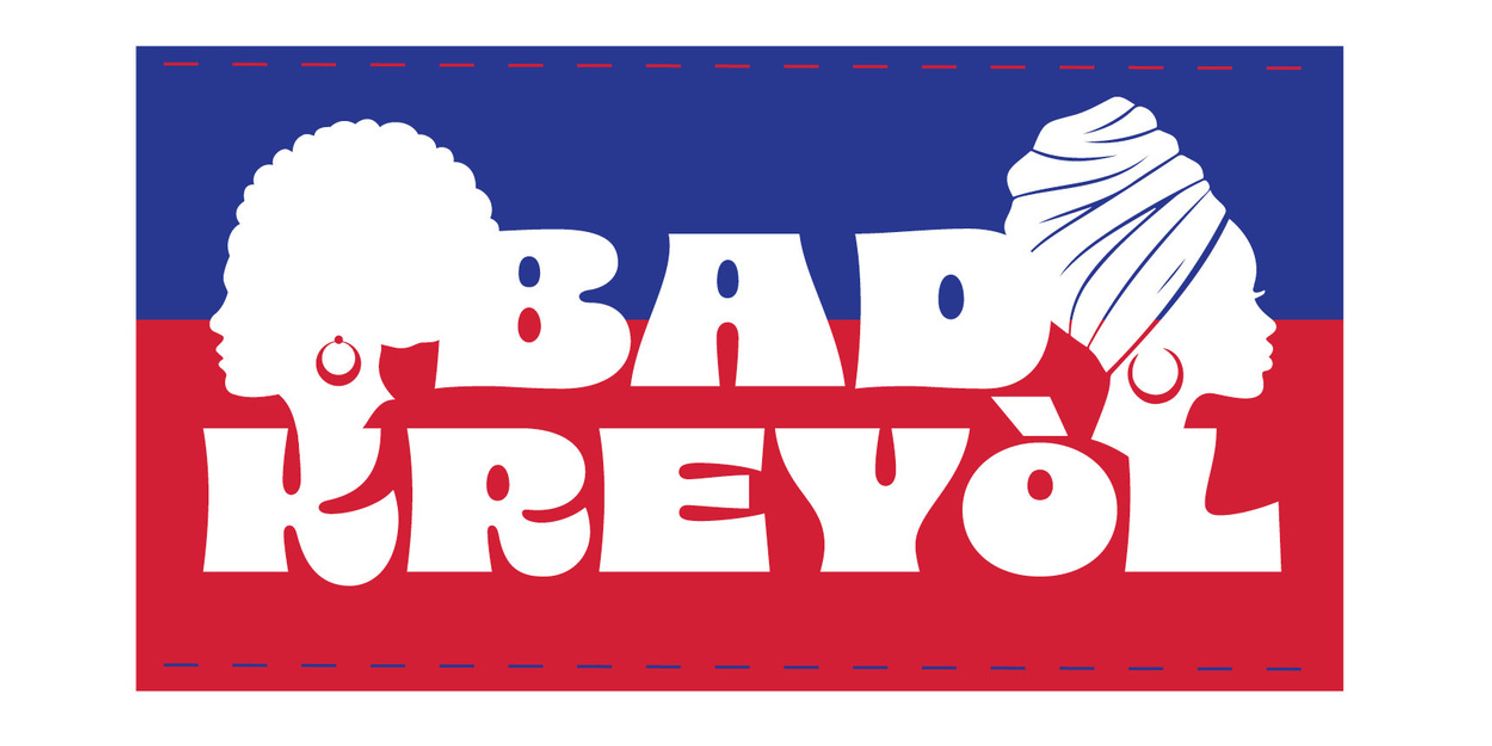 BAD KREYOL Will Join Mosaic Theater Company 2026-2027 Season  Image
