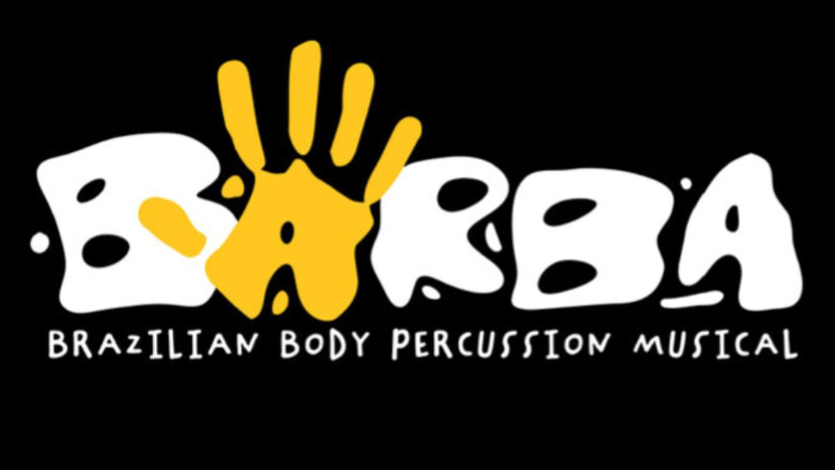 BARBA: BRAZILIAN BODY PERCUSSION MUSICAL to Receive Developmental Readings