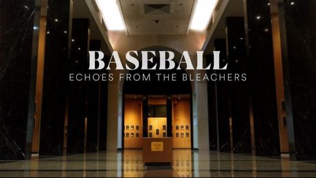BASEBALL: ECHOES FROM THE BLEACHERS to Premiere on PBS Photo