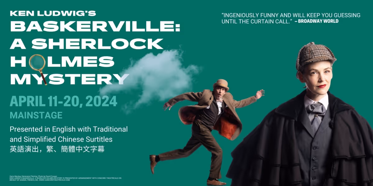 BASKERVILLE: A SHERLOCK HOLMES MYSTERY is Now Playing at the Gateway Theatre