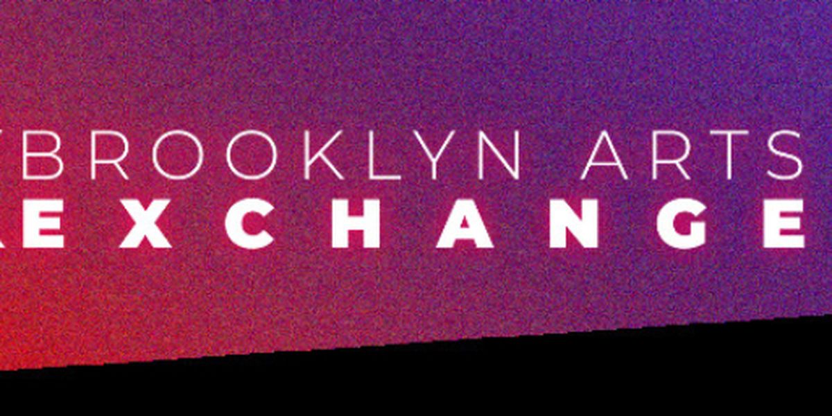 BAX | Brooklyn Arts Exchange to Mark 35th Anniversary Season With New Artists in Residence