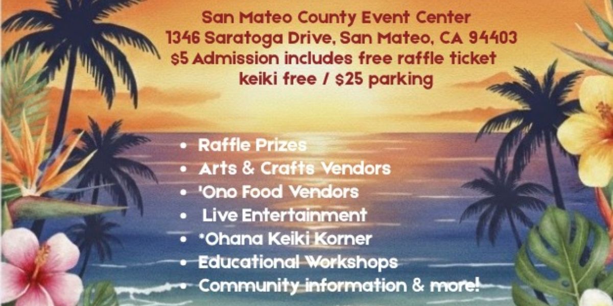 BAY AREA ALOHA FESTIVAL to Return to San Mateo County Event Center